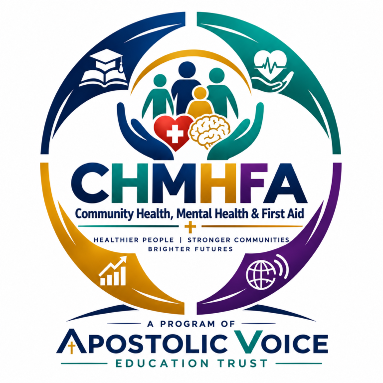 CHMHFA — Community Health, Mental Health & First Aid, a program of Apostolic Voice Education Trust